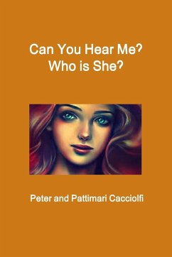 Can You Hear Me? Who is She? - Cacciolfi, Pattimari Sheets