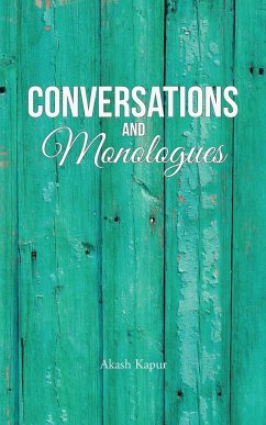 Conversations and Monologues - Kapur, Akash