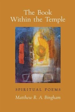 The Book Within the Temple - Bingham, Matthew R a
