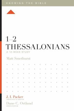 1-2 Thessalonians - Smethurst, Matt