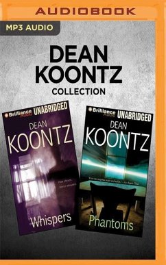 Dean Koontz Collection - Whispers & Phantoms - Koontz, Dean