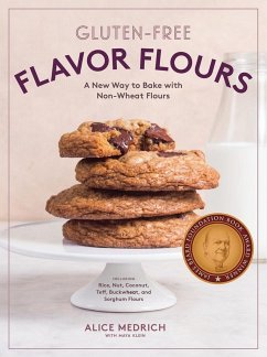 Gluten-Free Flavor Flours - Medrich, Alice