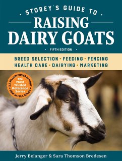 Storey's Guide to Raising Dairy Goats, 5th Edition - Belanger, Jerry; Bredesen, Sara Thomson