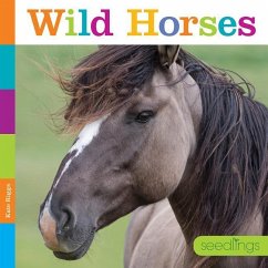 Seedlings: Wild Horses - Riggs, Kate