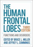 The Human Frontal Lobes