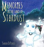 Memories in the Land of Stardust