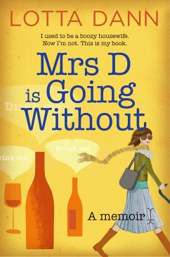 Mrs D is Going Without (eBook, ePUB) - Dann, Lotta