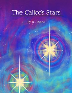 The Calico's Stars - Evans, J. C.