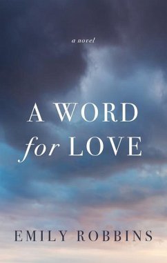 A Word for Love - Robbins, Emily