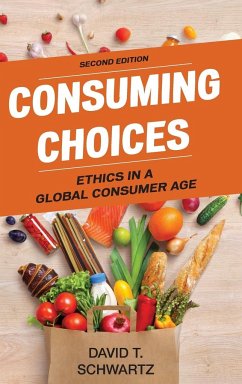 Consuming Choices - Schwartz, David T.