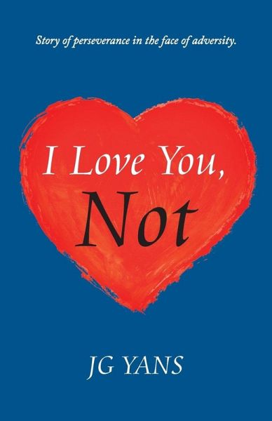 I Love You, Not