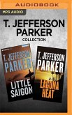 T. Jefferson Parker Collection - Little Saigon & Laguna Heat