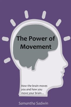 The Power of Movement - Sadwin, Samantha