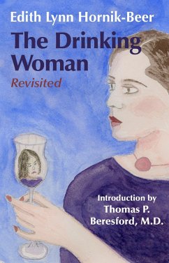 The Drinking Woman - Hornik-Beer, Edith Lynn