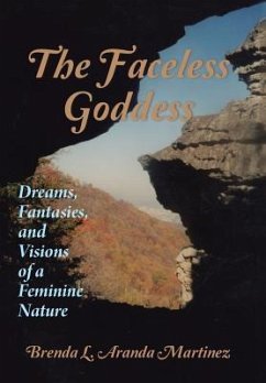 The Faceless Goddess - Aranda Martinez, Brenda L.