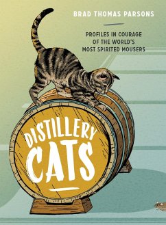 Distillery Cats - Parsons, Brad Thomas