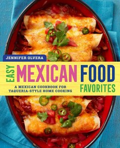 Easy Mexican Food Favorites - Olvera, Jennifer