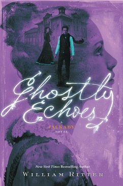 Ghostly Echoes - Ritter, William