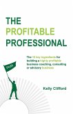 The Profitable Professional