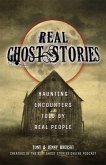 Real Ghost Stories: Haunting Encounters Told by Real People