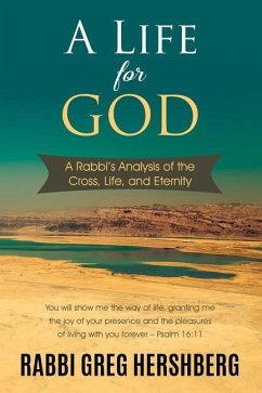 LIFE FOR GOD - Hershberg, Rabbi Greg