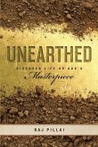 Unearthed: Discover Life as God's Masterpiece