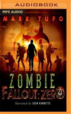 Zombie Fallout: Zero - Tufo, Mark