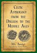 Celtic Astrology from the Druids to the... - Bild 1