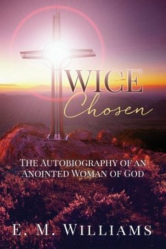 Twice Chosen - Williams, E. M.