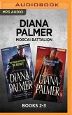 Diana Palmer Morcai Battalion: Books 2-3