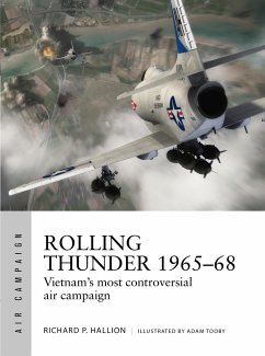 Rolling Thunder 1965-68 - Hallion, Dr Richard P.
