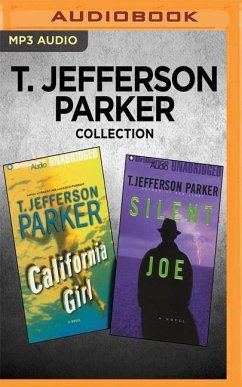 T. Jefferson Parker Collection - California Girl & Silent Joe - Parker, T. Jefferson