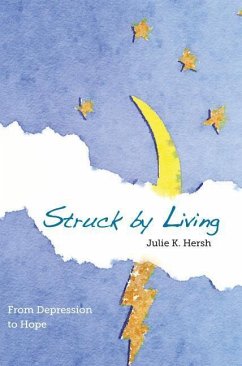 STRUCK BY LIVING (2ND EDITION) - Hersh, Julie