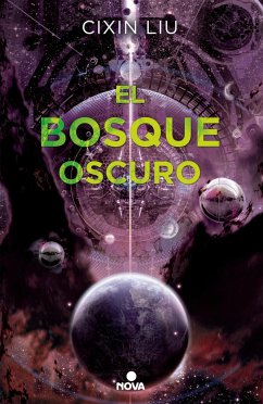 El Bosque Oscuro/ The Dark Forest - Liu, Cixin