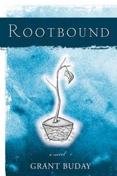 Rootbound - Buday, Grant