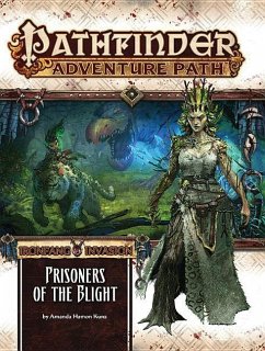 Pathfinder Adventure Path: The Ironfang Invasion-Part 5 of 6: Prisoners of the Blight - Kunz, Amanda Hamon