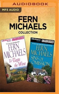 Fern Michaels Collection - To Taste the Wine & Sins of Omission - Michaels, Fern