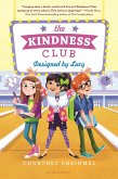 The Kindness Club: Designed by Lucy