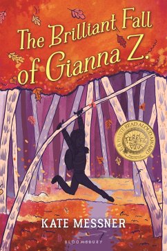 The Brilliant Fall of Gianna Z. - Messner, Kate