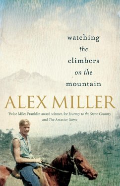 Watching the Climbers on the Mountain (eBook, ePUB) - Miller, Alex