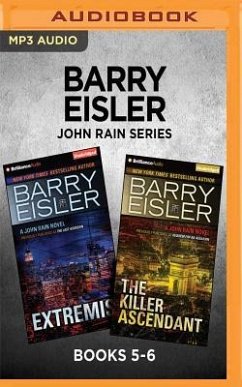 Barry Eisler John Rain Series: Books 5-6: Extremis & the Killer Ascendant - Eisler, Barry