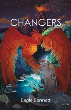 Changers: Volume 1 - Bennett, Eagle