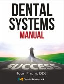 Dental Systems Manual: Volume 1
