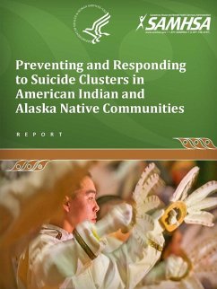 Preventing and Responding to Suicide Clusters in American Indian and Alaska Native Communities - Department Of Health And Human Services