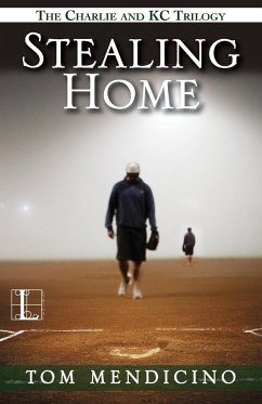 Stealing Home - Mendicino, Tom