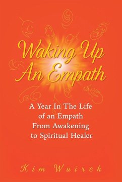 Waking Up an Empath - Wuirch, Kim