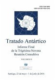 Informe Final de la Trigésima Novena Reunión Consultiva del Tratado Antártico - Volumen II