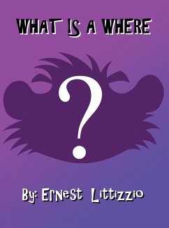 What Is a Where? - Littizzio, Ernest