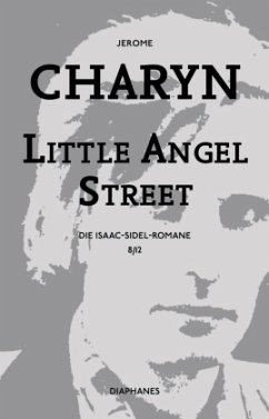 Little Angel Street - Charyn, Jerome