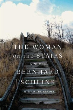 The Woman on the Stairs - Schlink, Bernhard